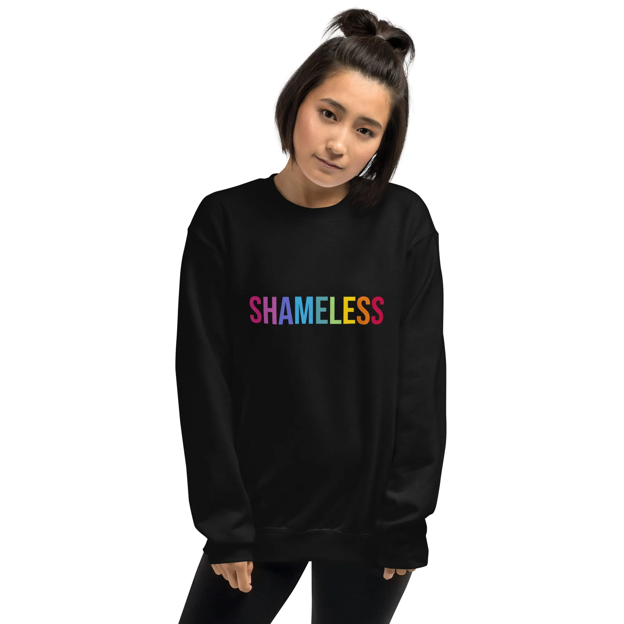 Shameless Unisex Sweatshirt